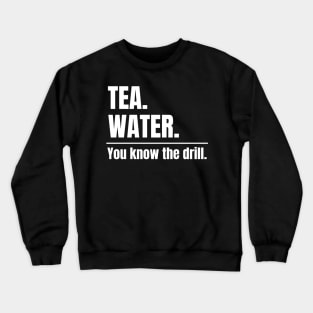 Tea. Water. You know the drill. Alternate Fasting Crewneck Sweatshirt